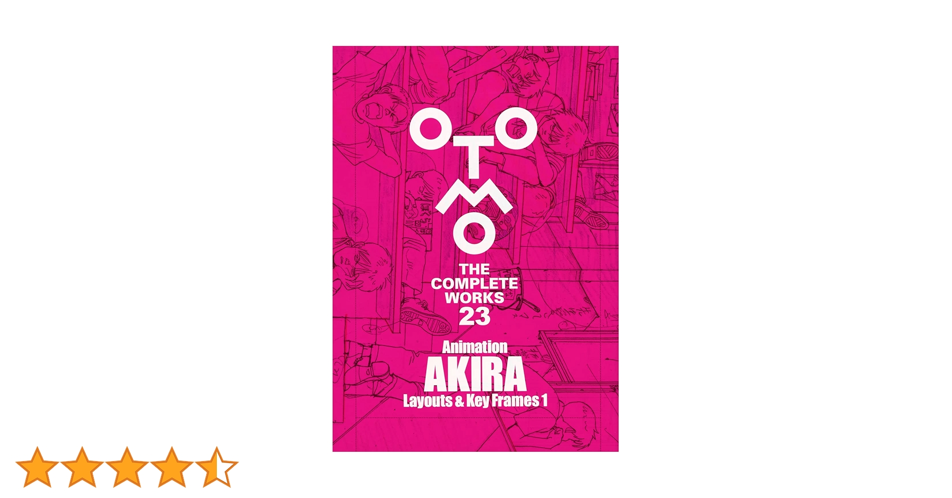 Animation AKIRA Layouts & Key Frames 1 (OTOMO THE COMPLETE WORKS